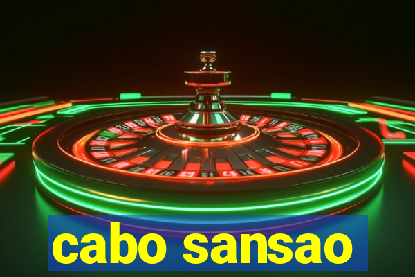 cabo sansao